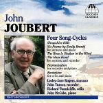 John Joubert - Four Song-Cycles