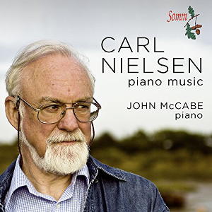 Carl Nielsen piano music. John McCabe, piano. SOMMCD 0146-2